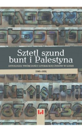Sztetl, szund, bunt i Palestyna - Ebook - 978-83-8088-471-7