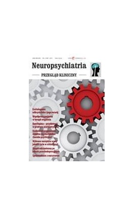 Neuropsychiatria. Przegląd Kliniczny NR 1(8)/2011 - Ebook