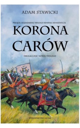 Korona Carów - Adam Stawicki - Ebook - 978-83-67276-82-5