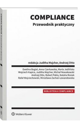 Compliance. Przewodnik praktyczny - Michał Nowakowski - Ebook - 978-83-8390-086-5