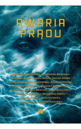 Awaria prądu - Dagmara Adwentowska - Ebook - 978-83-68005-52-3