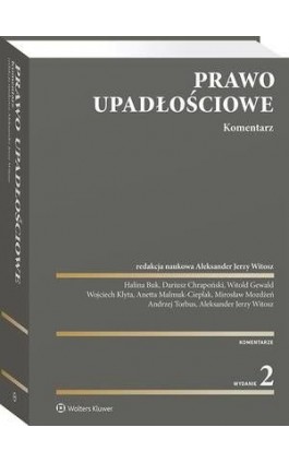 Prawo upadłościowe. Komentarz - Wojciech Klyta - Ebook - 978-83-8246-629-4