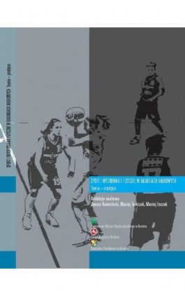 Sport i wychowanie fizyczne w badaniach naukowych. Teoria – praktyce - Ebook - 978-83-883-3597-6