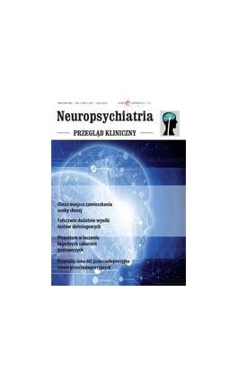 Neuropsychiatria. Przegląd Kliniczny NR 3(6)/2010 - Ebook