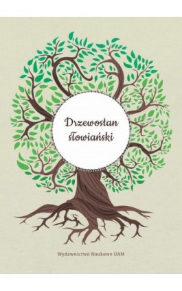 Drzewostan słowiański - Ebook - 978-83-232-3852-2