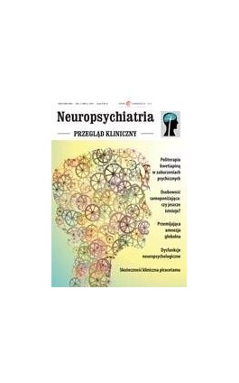 Neuropsychiatria. Przegląd Kliniczny NR 2(5)/2010 - Ebook