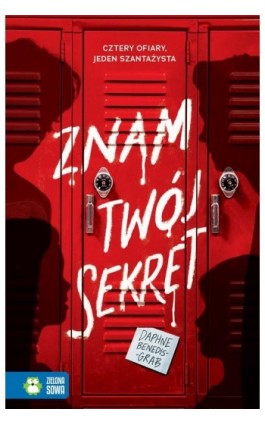 Znam twój sekret - Daphne Benedis-Grab - Ebook - 978-83-8299-275-5