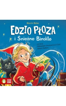 Edzio Płoza i śnieżne binokle - Marcin Malec - Audiobook - 978-83-8299-579-4