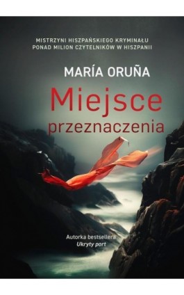 Miejsce przeznaczenia - Maria Oruña - Ebook - 978-83-277-3746-5