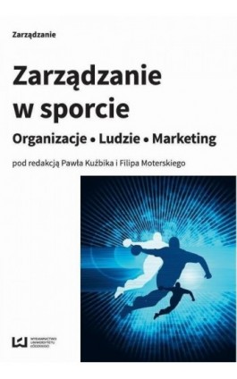 Zarządzanie w sporcie - Ebook - 978-83-7969-930-8