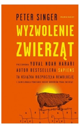 Wyzwolenie zwierząt - Peter Singer - Ebook - 978-83-65973-83-2