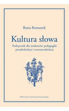 Kultura słowa - Beata Romanek - Ebook - 978-83-7996-443-7