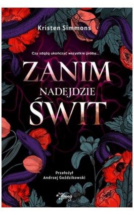 Zanim nadejdzie świt - Kristen Simmons - Ebook - 978-83-8371-569-8