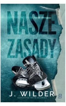 Nasze zasady - Jessa Wilder - Ebook - 9788368217360