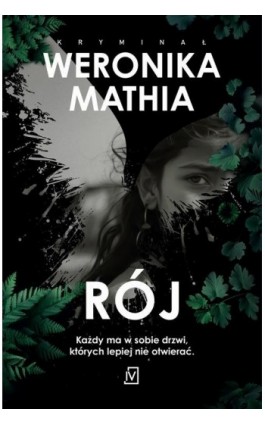 Rój - Weronika Mathia - Ebook - 9788368217438