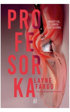 Profesorka - Layne Fargo - Ebook - 9788368045925