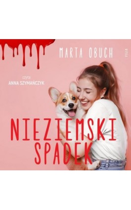 Nieziemski spadek - Marta Obuch - Audiobook - 978-83-8357-722-7