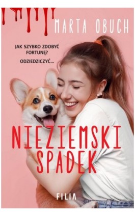 Nieziemski spadek - Marta Obuch - Ebook - 978-83-8357-826-2