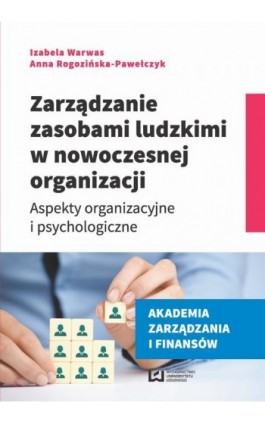 Zarządzanie zasobami ludzkimi w nowoczesnej organizacji - Izabela Warwas - Ebook - 978-83-7969-940-7