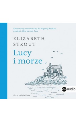 Lucy i morze - Elizabeth Strout - Audiobook - 978-83-8360-082-6