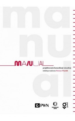 Manual Projektowanie komunikacji wizualnej - Ebook - 978-83-01-23908-4