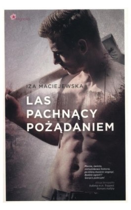 Las pachnący pożądaniem - Iza Maciejewska - Ebook - 978-83-960133-2-3