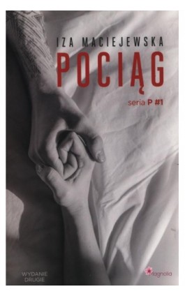 Pociąg - Iza Maciejewska - Ebook - 978-83-960133-9-2