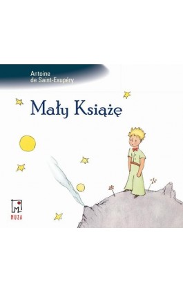 Mały Książę - Antoine de Saint Exupery - Audiobook - 9788328703148