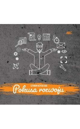 Pokusa rozwoju - Szymon Hiżycki - Audiobook