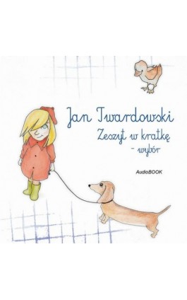 Zeszyt w kratkę - wybór - Ks. Jan Twardowski - Audiobook - 978-83-277-4089-2
