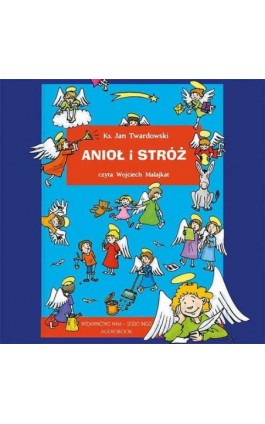 Anioł i stróż - Ks. Jan Twardowski - Audiobook - 978-83-277-4082-3
