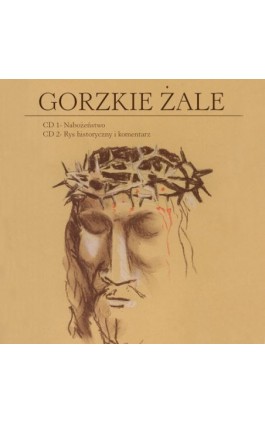 Gorzkie żale. Nabożeństwo - Michał Buczkowski - Audiobook - 978-83-7767-241-9