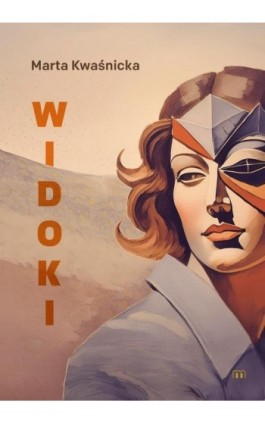 Widoki - Marta Kwaśnicka - Ebook - 978-83-8043-826-2
