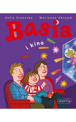 Basia i kino - Zofia Stanecka - Ebook - 978-83-276-9682-3