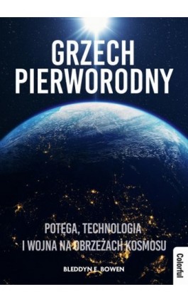 Grzech pierworodny - Bleddyn E. Bowen - Ebook - 978-83-67019-15-6