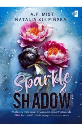 Sparkle &amp; Shadow - A.P. Mist - Ebook - 978-83-8290-619-6