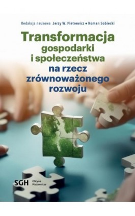 Transformacja gospodarki i społeczeństwa na rzecz zrównoważonego rozwoju - Ebook - 978-83-8030-622-6