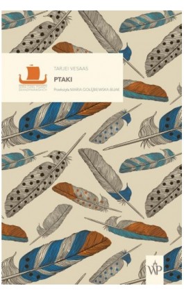 Ptaki - Tarjel Vesaas - Ebook - 9788368263220