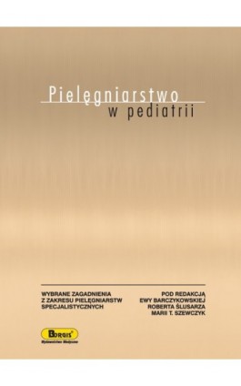 Pielęgniarstwo w pediatrii - Ebook - 978-83-85284-62-8