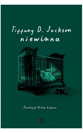 Niewinna - Tiffany D. Jackson - Ebook - 9788367974554