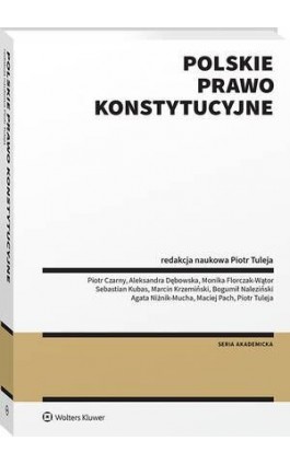 Polskie prawo konstytucyjne - Piotr Czarny - Ebook - 978-83-8358-776-9