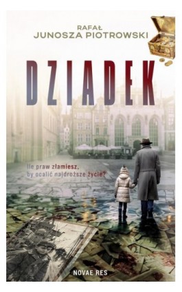 Dziadek - Rafał Junosza Piotrowski - Ebook - 978-83-8373-240-4