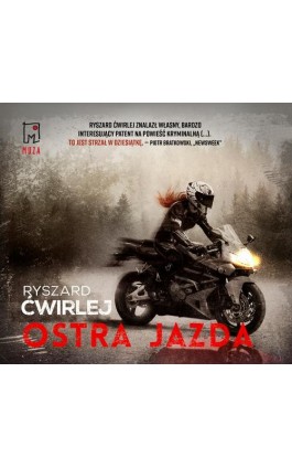 Ostra jazda - Ryszard Ćwirlej - Audiobook - 9788328713086