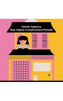 Moje miejsce w antykwariacie Morisaki - Satoshi Yagisawa - Audiobook - 978-83-67950-61-9