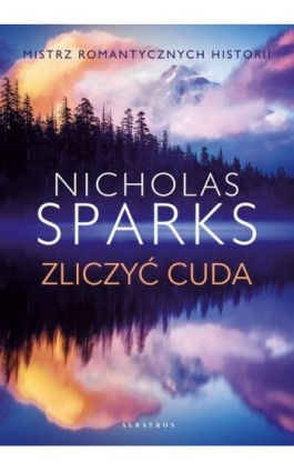 Zliczyć cuda - Nicholas Sparks - Ebook - 978-83-8361-523-3