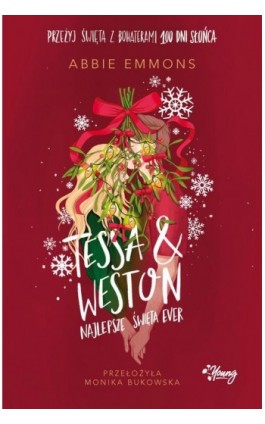 Tessa i Weston: najlepsze święta ever - Abbie Emmons - Ebook - 978-83-8371-721-0