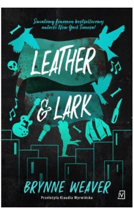 Leather &amp; Lark - Brynne Weaver - Ebook - 9788368263442
