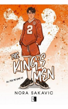 The King's Men - Nora Sakavic - Ebook - 978-83-8362-836-3