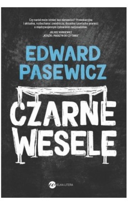 Czarne wesele - Edward Pasewicz - Ebook - 978-83-8360-143-4