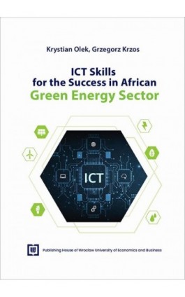 ICT Skills for the Success in African Green Energy Sector - Krystian Olek - Ebook - 978-83-67899-60-4